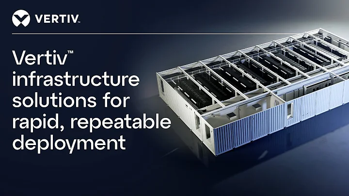 Vertiv™ Infrastructure Solutions: Rapid deployment for AI-driven data centers