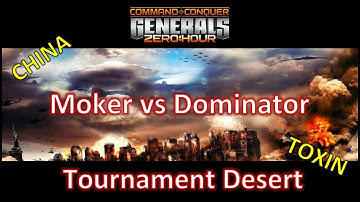 Zero Hour - Moker vs Dominator - Tournament Desert - China vs Toxin