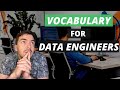 Vocabulary for data engineers  data engineering 101