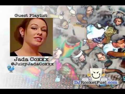 Jada Coxxx DJRocketFuel.com Guest Playlist Part 1 of 2 - YouTube