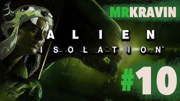 ALIEN: ISOLATION (Hard Mode) [10] - THE AMAZING BET