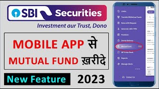 How To Invest In Mutual Fund Through Sbi Securities Mobile App |