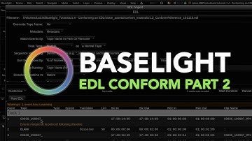 Beginner Baselight Tutorial 1.5 - Conforming an EDL (Part 2)