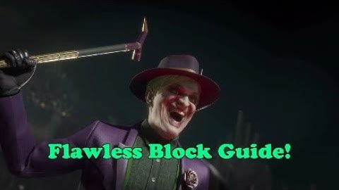 MK11 Flawless Block Guide!