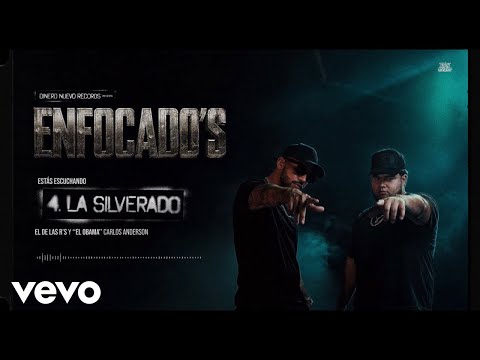 El De Las R's & "El Obama" Carlos Anderson - La Silverado (Visualizer)