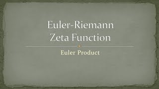 Zeta Function - Part 3 - Euler Product (easy)