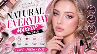 NATURAL EVERYDAY MAKEUP?! 💖 Soft, Fresh & Easy Glow! ✨💄 | Makeup Tutorial screenshot 5