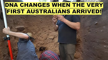 New DNA Evidence Changes When The Very First Australians First Arrived!