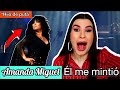 FIRST TIME hearing Amanda Miguel (Él me minitió LIVE) *REACTION*