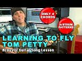 Tom Petty Learning To Fly Guitar Song Lesson: Only 4 chords  w/str patterns