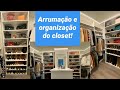 Arrumação e organização do closet novo!