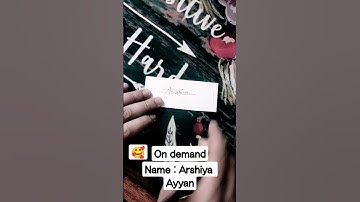 Signature #arshi #arshiya #ayan #sign #viral #youtubeshorts #signature #demand