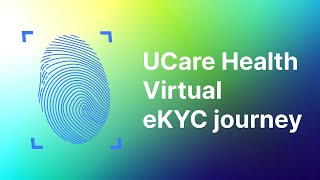 Virtual eKYC - English - UCare Health Card screenshot 2