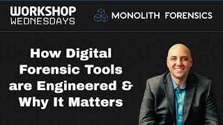 How Your Digital Forensics Tools are Engineered & Why it Matters Wealth