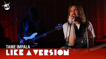 Tame Impala - 'The Less I Know The Better' (live for Like A Version)