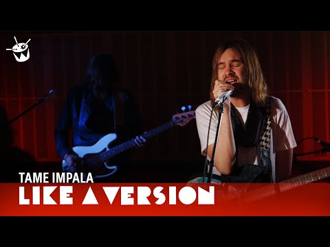 Tame Impala - 'The Less I Know The Better' (live for Like A Version)