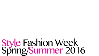 Style Fashion Week New York Spring/Summer 2016