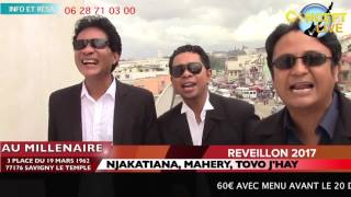 Video thumbnail of "Réveillon 2017 NJAKATIANA, MAHERY, TOVO J'HAY Au Millénaire Savigny Le Temple -77176-"