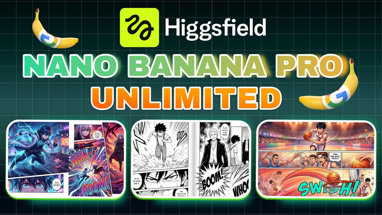 Higgsfield Nano Banana Pro-How to get Nano Banana Pro UNLIMITED-It’s ...