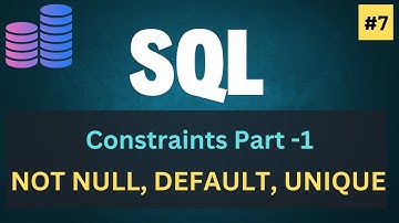 SQL Constraints NOTNULL, UNIQUE, DEFAULT in SQL | SQL Tutorial In Hindi 7 #LearnSQL #SQLForBeginners