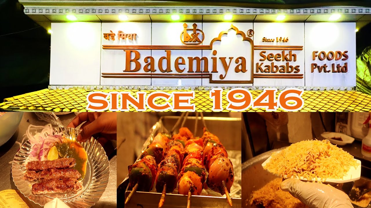 75 Years Old of Bademiya Kebab