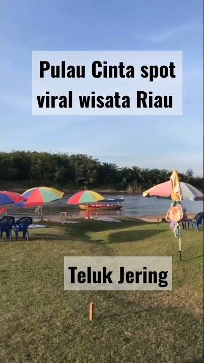Pulau Cinta spot viral wisata Riau #shorts #youtubeshorts #pulaucinta #wisatariau