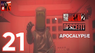 Into the Dead 2 - Gameplay Walkthrough Part 21 - Descent (iOS, Android)