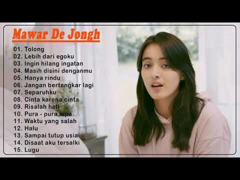 MAWAR DE JONGH full album terbaik pilihan 2021
