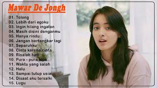MAWAR DE JONGH full album terbaik pilihan 2021