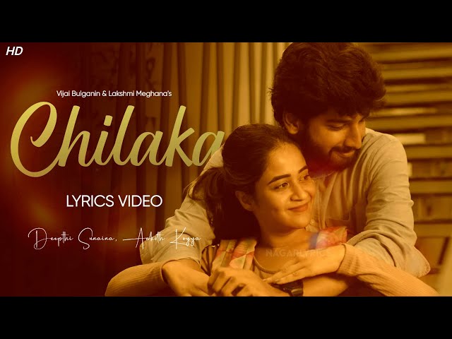 Chilaka Lyrics Video - Deepthi Sunaina | Vijai Bulganin | Ankith Koyya | Telugu Songs 2024 class=