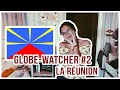 Globewatcher 2 la runion