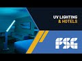 UV Lighting and Hotels