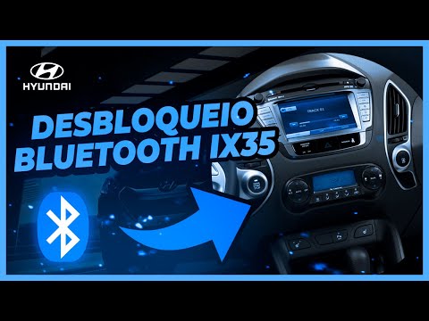 Bluetooth Hyundai ix35 ( Desbloqueio)