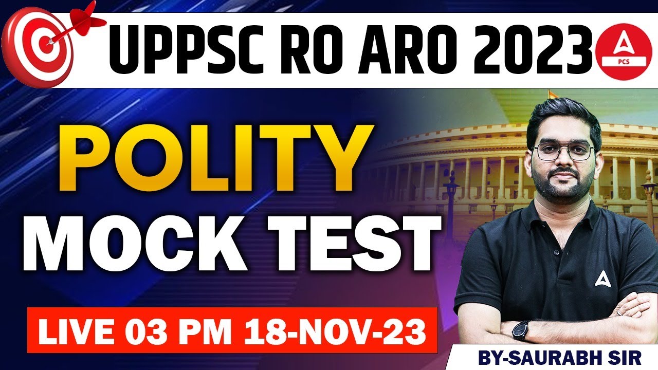 UPPSC RO ARO 2023 | 𝐏𝐎𝐋𝐈𝐓𝐘 𝐌𝐎𝐂𝐊 𝐓𝐄𝐒𝐓 | Most Important Questions ...