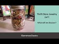 Thrift Store Jewelry Jar - Many Vintage Finds