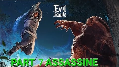 🎮 Evil Lands: Online Action RPG ASSASSINE Walkthrough Part 7 | Mobile Gameplay (Android/iOS)