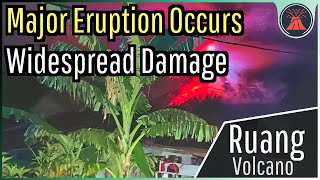 Ruang Volcano Eruption Update; New Major Eruption Occurs, Largest on Record