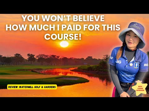 I Found Bangkok’s BEST Bang-For-Buck Golf Course! | Watermill Golf &amp; Gardens Review 🇹🇭