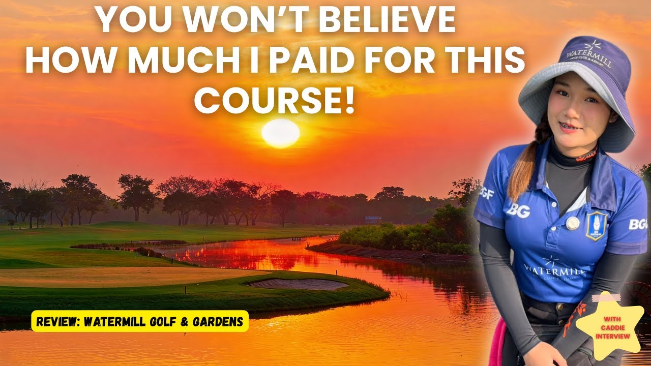 Я нашел ЛУЧШЕЕ по соотношению цены и качества поле для гольфа в Бангкоке! | Обзор Watermill Golf ...