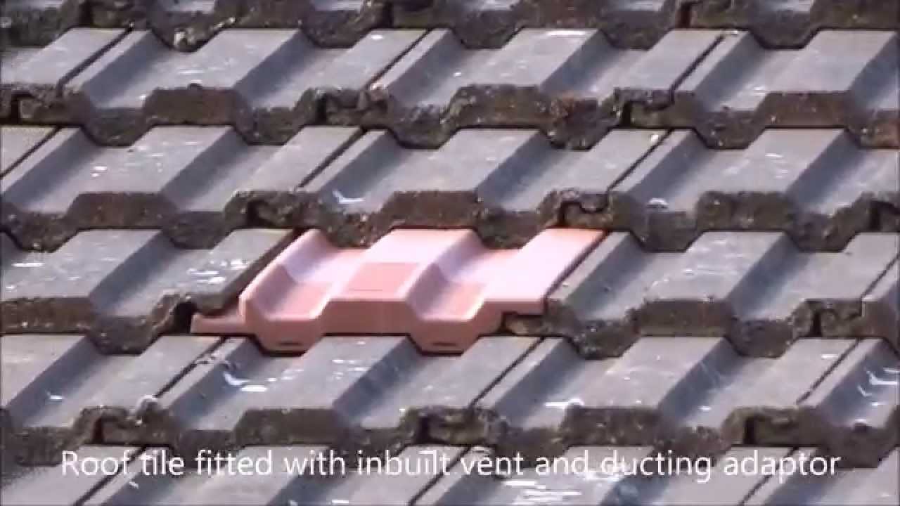 Inline Fan Installation With Roof Tile Vent In HD 1080p YouTube