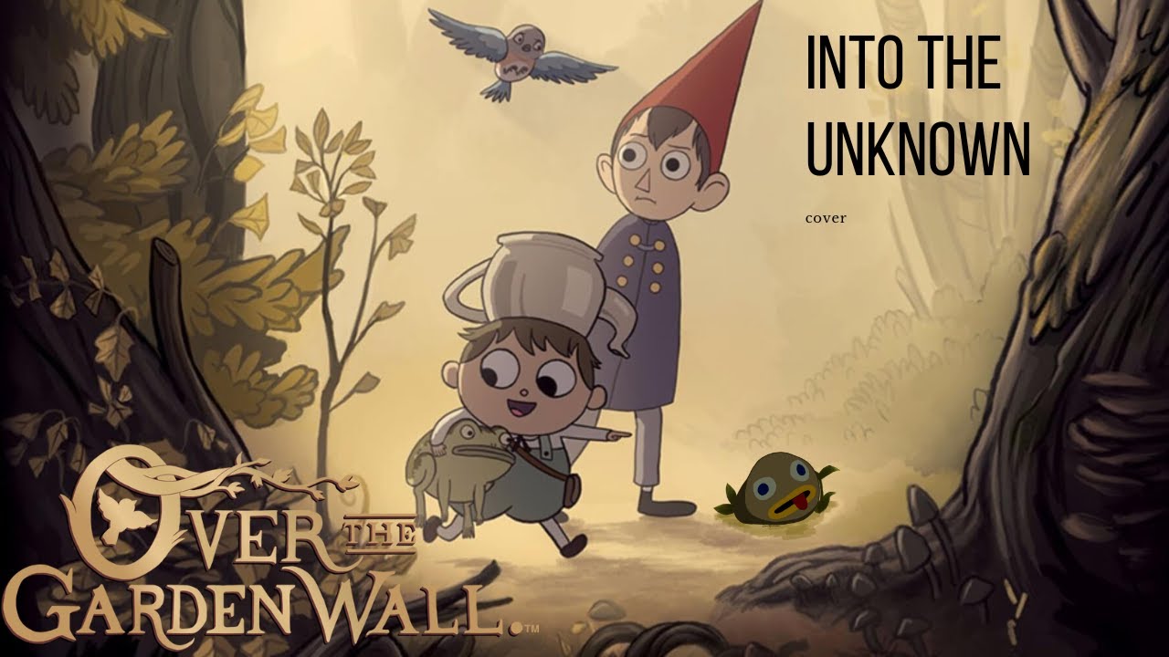 Into the Unknown Over the Garden Wall Cover (Guitar) YouTube