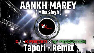 Aankh Marey (Simbha) Mika Singh | Tapori Remix | Dj Mk PARTETI & Dj Rv PRODUCTion Resimi