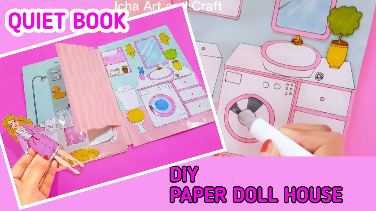 QUIET BOOK TUTORIAL PAPER Part 2 BATHROOM QUIET BOOK QUITE BOOK PAPER HOUSE PAPER DOLL
