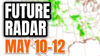 Future Radar - May 10-12 - STRONG tornado threat tomorrow, 10% tornado threat today