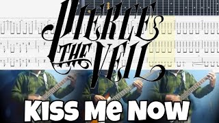Pierce The Veil Kiss Me Now  Guitar  Bass Tabs