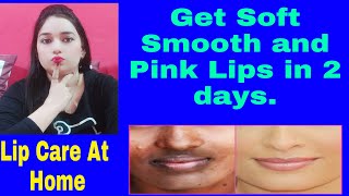 How To Get Soft And Pink Lips Naturally | Lipcare Hacks | Dry Lips Home Remedy