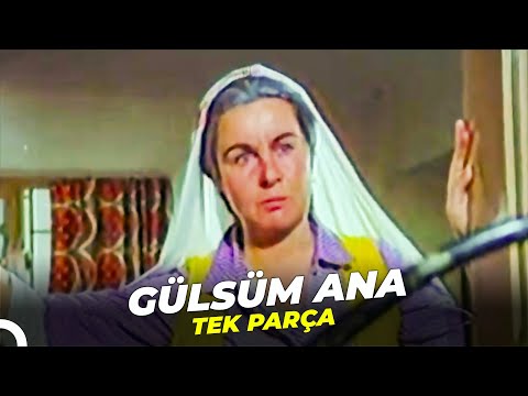 Gülsüm Ana | Fatma Girik Eski Türk Filmi Full İzle