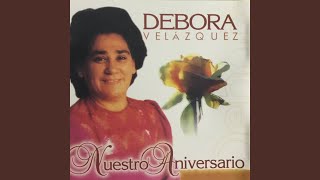 Video thumbnail of "Débora Velázquez - Libre, Tu Me Hiciste Libre"