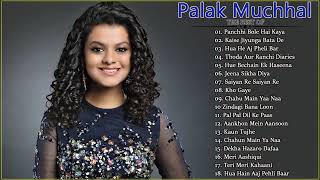 Best Of Palak Muchhal Songs hIT 2022 | Palak Muchhal Bollywood Songs 2022