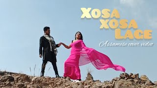 xosa xosa Lage || Zubeen Garg || papori || Cover video || Ritu & Rijumoni || Thumb